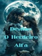 Destino: O Herdeiro Alfa