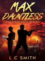 Max Dauntless - The Fight Back Begins: Max Dauntless