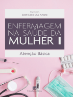 Enfermagem na Saúde da Mulher: Atenção Básica