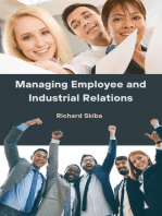 Managing Employee and Industrial Relations