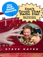 Don't Touch That Radio Dial: (You Don't Know Where It's Been)