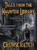 Tales From The Haunted Library: Volume Two: Tales From The Haunted Library, #2