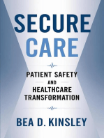 Secure Care: Patient Safety and Healthcare Transformation