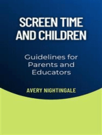 Screen Time and Children: Guidelines for Parents and Educators