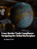 Cross-Border Trade Compliance: Navigating the Global Marketplace