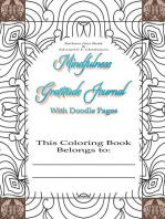 Mindfulness Gratitude Journal Coloring Book: with Doodle Pages