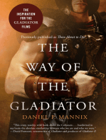 The Way of the Gladiator: Inspiration for the Gladiator Films