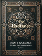 The Radiance: A Shadow Path to Enlightenment: The Radiance Book One: Foundation