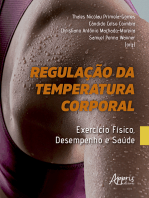 Regulação da Temperatura Corporal: Exercício Físico, Desempenho e Saúde