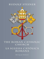 The Roman Catholic Church: La Iglesia Católica Romana