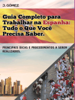 Guia Completo Para Trabalhar Na Espanha: Tudo O Que Você Precisa Saber