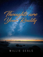 Thoughts Are Your Reality