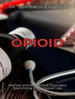 Mental and Behavioral Disorders Stemming from Opioid Use