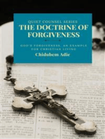 THE DOCTRINE OF FORGIVENESS: God's Forgiveness, an Example for  Christian Living