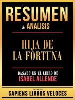 Resumen & Analisis - Hija De La Fortuna - Basado En El Libro De Isabel Allende