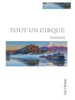 Tout un cirque: roman