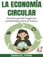 La Economía Circular: Construyendo negocios sostenibles para el futuro