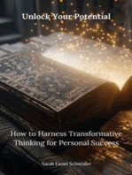 Unlock Your Potential: How to Harness Transformative Thinking for Personal Success