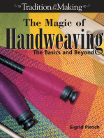 The Magic of Handweaving: The Basics and Beyond