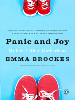 Panic and Joy: My Solo Path to Motherhood