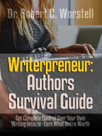 Writerpreneur: Authors Survival Guide: Writerpreneur Guides, #1