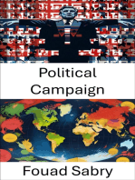 Political Campaign: Strategies and Tactics in Modern Electoral Contests