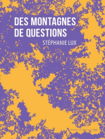 Des montagnes de questions