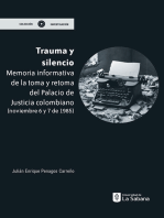 Trauma y silencio: Memoria informativa de la toma y retoma del palacio de Justicia colombiano