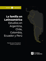 La Familia en Latinoamérica: Estudios en Argentina, Chile, Colombia, Ecuador y Perú