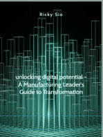 Unlocking Digital Potential: A Manufacturing Leader's Guide to Transformation