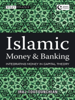 Islamic Money and Banking: Integrating Money in Capital Theory