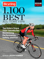 Bicycling 1,100 Best All-Time Tips: Top Riders Share Their Secrets for Maximizing Performance, Safety, and Fun