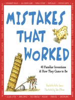 Mistakes that Worked: 40 Familiar Inventions & How They Came to Be