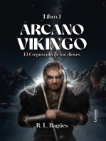 Arcano vikingo: El crepúsculo de los dioses