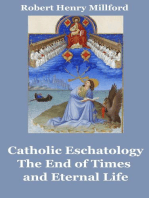 Catholic Eschatology: The End of Times and Eternal Life