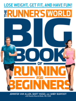 The Runner's World Big Book of Running for Beginners: Lose Weight, Get Fit, and Have Fun