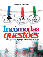 Incômodas questões - eBook: para a igreja brasileira hoje