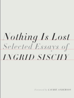 Nothing Is Lost: Selected Essays