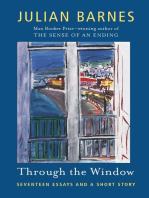 Through the Window: Seventeen Essays and a Short Story