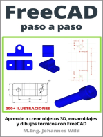 FreeCAD | paso a paso: Aprende a crear objetos 3D, ensamblajes y dibujos técnicos con FreeCAD