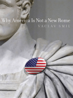 Why America Is Not a New Rome