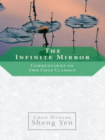 The Infinite Mirror: Commentaries on Two Chan Classics