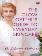 The Glow Getter's Guide to Everyday Skincare