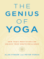 The Genius of Yoga: How Yogic Meditation Can Unlock Your Innate Brilliance