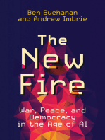 The New Fire: War, Peace, and Democracy in the Age of AI