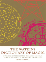 The Watkins Dictionary of Magic: Over 3000 Entries on the World of Magical Formulas, Secret Symbols and the Occult