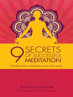 9 Secrets of Successful Meditation: The Ultimate Key to Mindfulness, Inner Calm & Joy