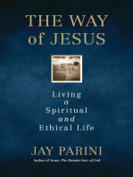 The Way of Jesus: Living a Spiritual and Ethical Life