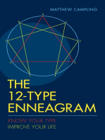 The 12-Type Enneagram: Know Your Type. Improve Your Life.