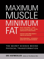 Maximum Muscle, Minimum Fat: The Secret Science Behind Physical Transformation